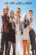 Watch The Cop the Priest Their Chicks and a Rockstar Gomovies123