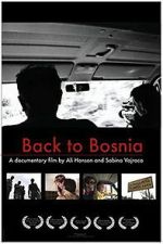 Watch Back to Bosnia Gomovies123