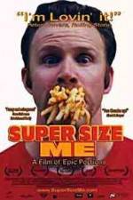 Watch Super Size Me Gomovies123