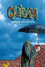 Watch Cirque du Soleil: Quidam Gomovies123