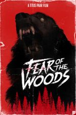 Watch Fear of the Woods - The Beginning (Short 2020) Gomovies123