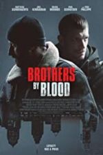 Watch Brothers by Blood Gomovies123