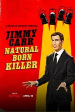 Watch Jimmy Carr: Natural Born Killer Gomovies123