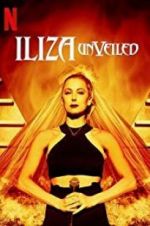 Watch Iliza Shlesinger: Unveiled Gomovies123