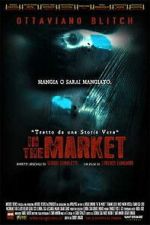 Watch In the Market Gomovies123