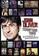 Watch John Oliver: Terrifying Times Gomovies123
