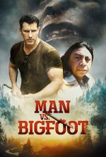 Watch Man vs Bigfoot Gomovies123