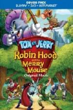 Watch Tom and Jerry Robin Hood and His Merry Mouse Gomovies123