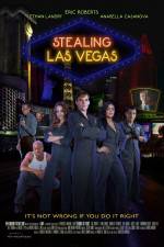 Watch Stealing Las Vegas Gomovies123