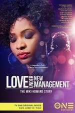Watch Love Under New Management: The Miki Howard Story Gomovies123