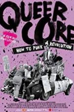 Watch Queercore: How To Punk A Revolution Gomovies123