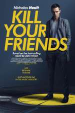 Watch Kill Your Friends Gomovies123