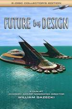 Watch Future by Design Gomovies123