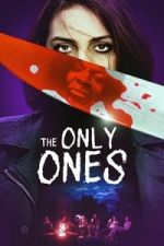 Watch The Only Ones Gomovies123
