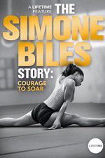 Watch The Simone Biles Story: Courage to Soar Gomovies123