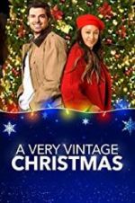 Watch A Very Vintage Christmas Gomovies123