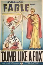 Watch Dumb Like a Fox Gomovies123