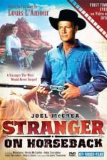 Watch Stranger on Horseback Gomovies123
