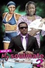 Watch End Of Soul Mate 2 Gomovies123