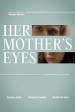 Watch Her Mother\'s Eyes (Short 2023) Gomovies123