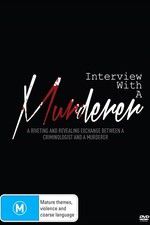 Watch Interview with a Murderer Gomovies123