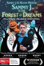 Watch Sammy J Forest Of Dreams Gomovies123