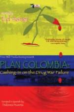 Watch Plan Colombia: Cashing in on the Drug War Failure Gomovies123