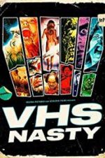 Watch VHS Nasty Gomovies123