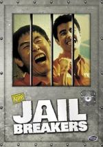 Watch Jail Breakers Gomovies123