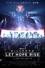 Watch Hillsong Let Hope Rise Gomovies123