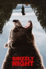 Watch Grizzly Night Gomovies123