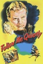 Watch Follow Me Quietly Gomovies123