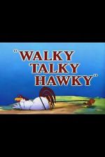 Watch Walky Talky Hawky (Short 1946) Gomovies123