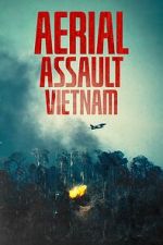Watch Aerial Assault Vietnam Gomovies123