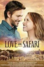 Watch Love on Safari Gomovies123