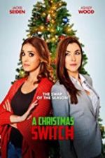 Watch A Christmas Switch Gomovies123