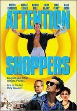 Watch Attention Shoppers Gomovies123