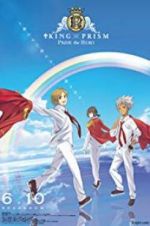 Watch King of Prism: Pride the Hero Gomovies123