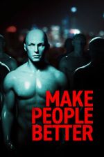 Watch Make People Better Gomovies123