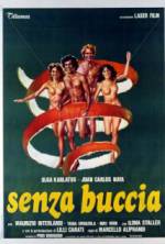 Watch Senza buccia Gomovies123