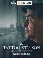 Watch The Tattooist\'s Son: Journey to Auschwitz Gomovies123