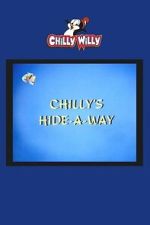 Watch Chilly\'s Hide-a-Way Gomovies123