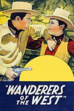 Watch Wanderers of the West Gomovies123