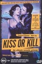 Watch Kiss or Kill Gomovies123