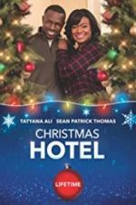 Watch Christmas Hotel Gomovies123