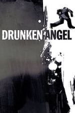Watch Drunken Angel Gomovies123