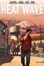 Watch Heat Wave Gomovies123