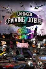 Watch Unhinged Surviving Joburg Gomovies123
