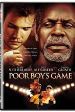 Watch Poor Boy's Game Gomovies123