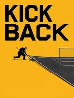 Watch Kickback Gomovies123
